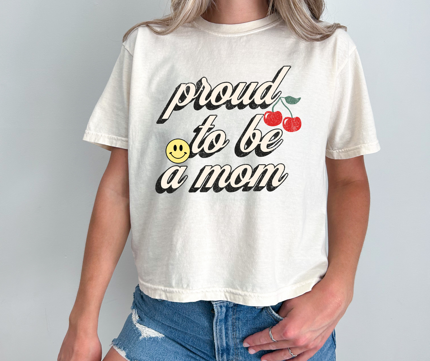 Proud To Be A Mom Cropped Boxy Tee