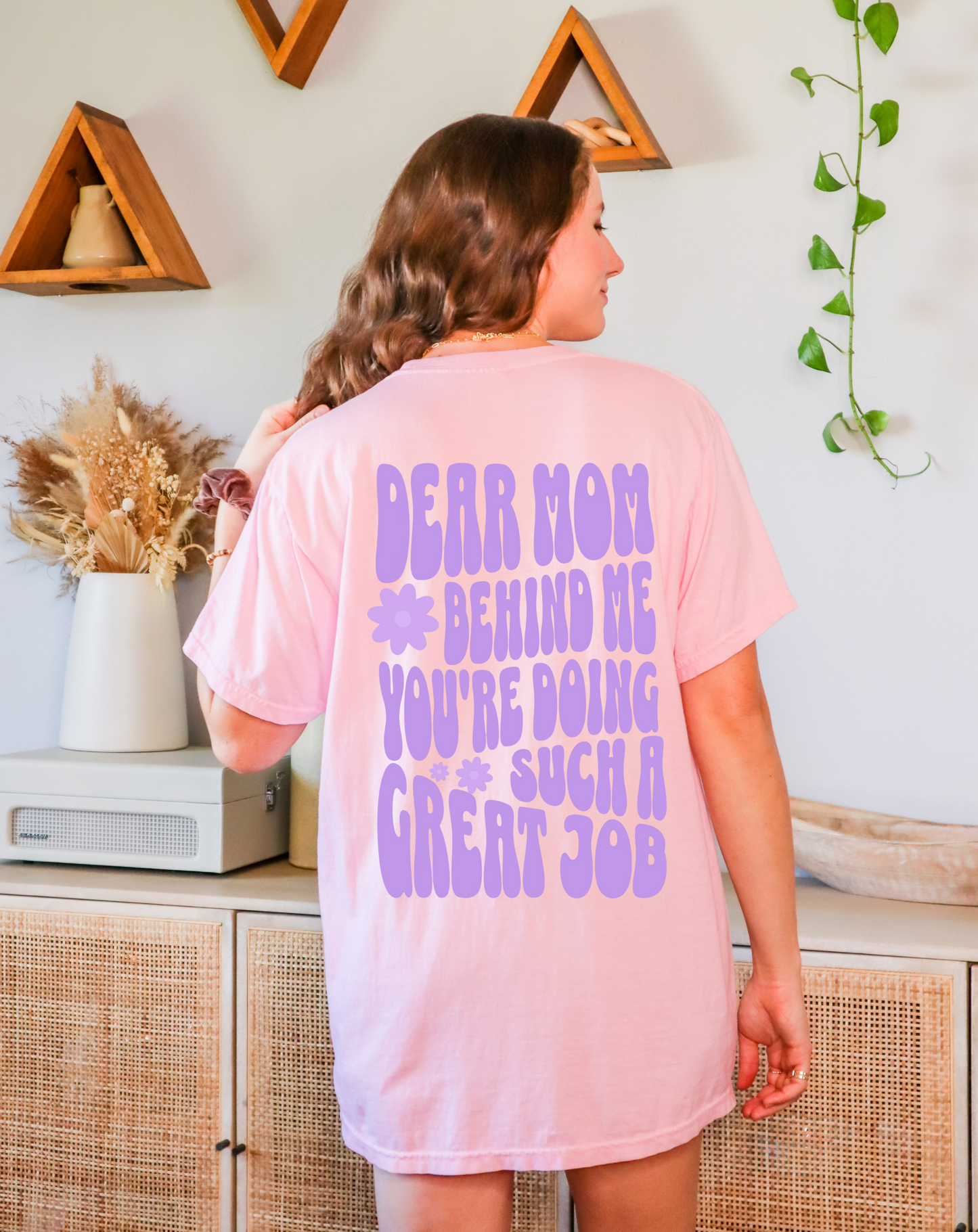 Dear Mom Behind Me