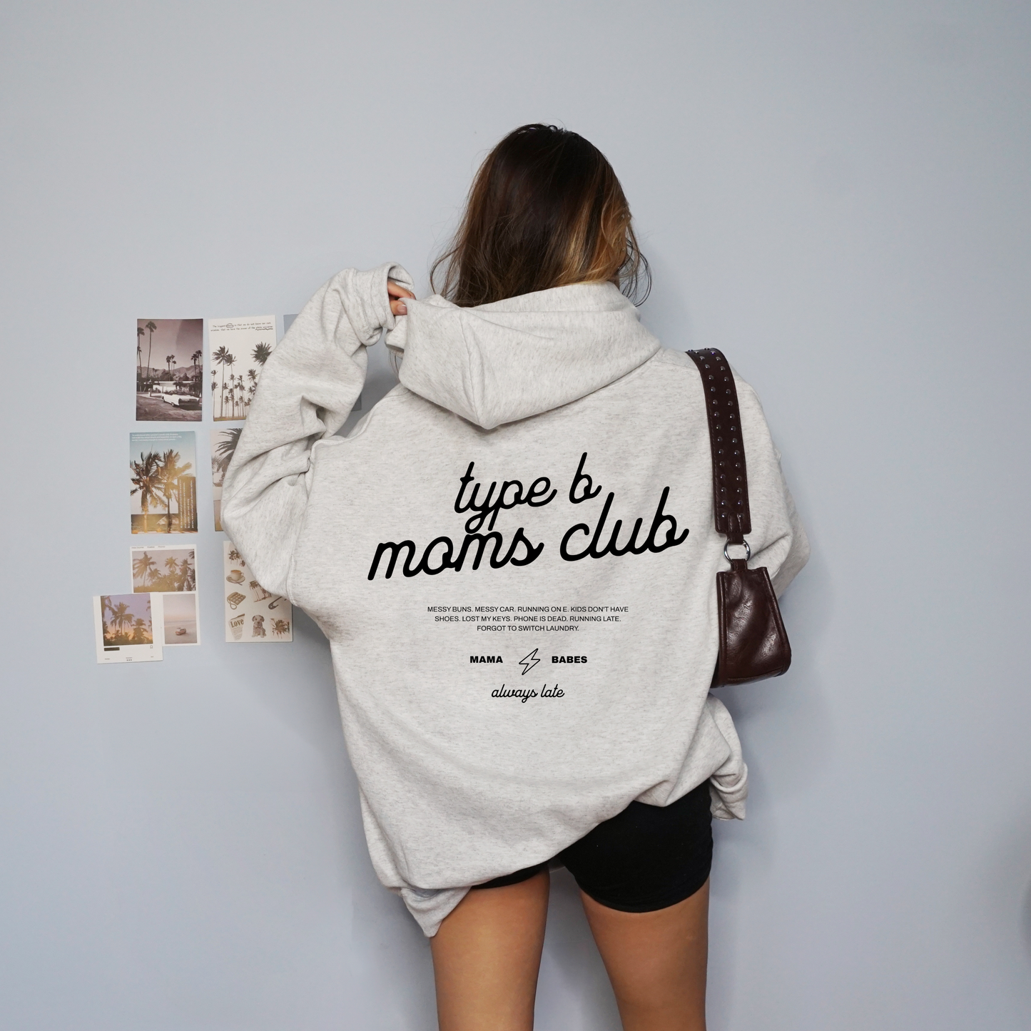 Type B Moms Club Hoodie