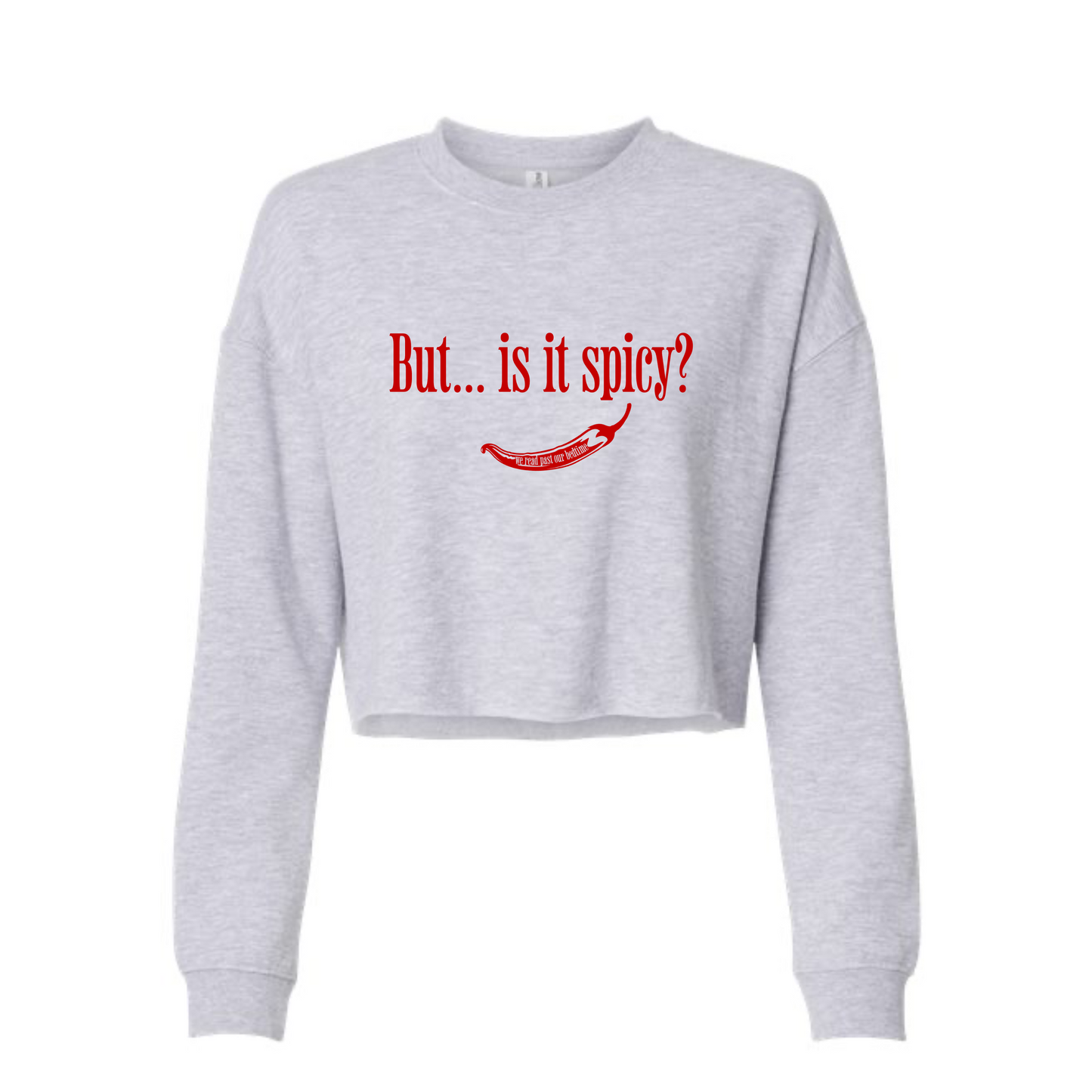 We Read Past Our Bedtime Cropped Crewneck