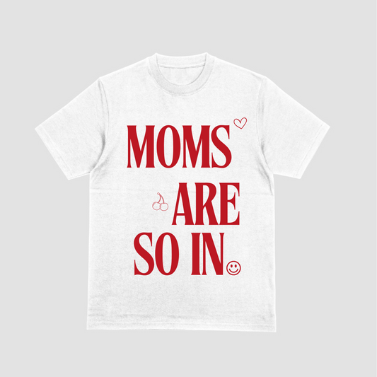 Moms In Motion Moms Are So In Tee