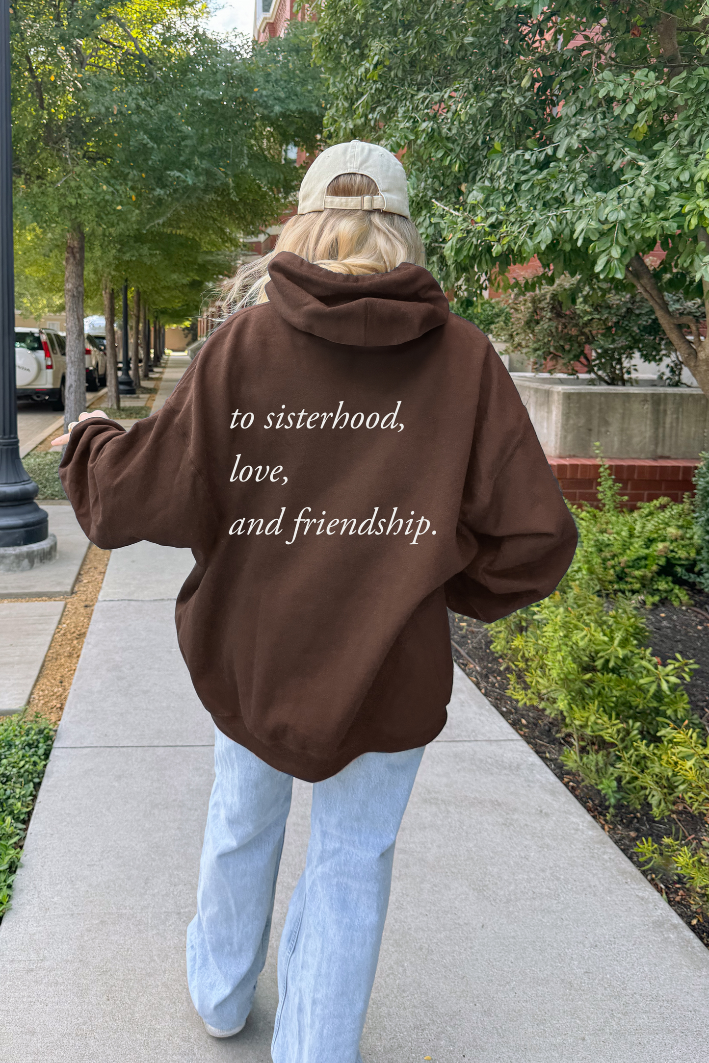 To Sisterhood, Love and Friendship Chocolate Hoodie