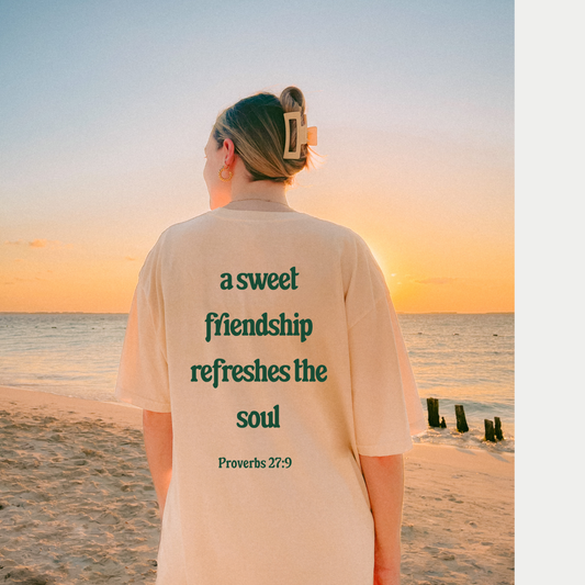 A Sweet Friendship Refreshes The Soul Tee