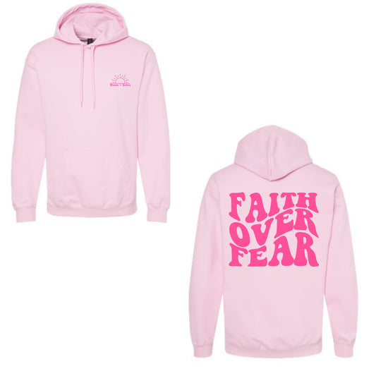 Faith Over Fear Pink Hoodie