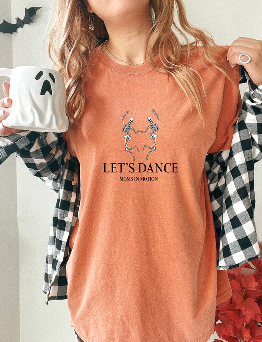 Moms in Motion Let’s Dance Tee Yam