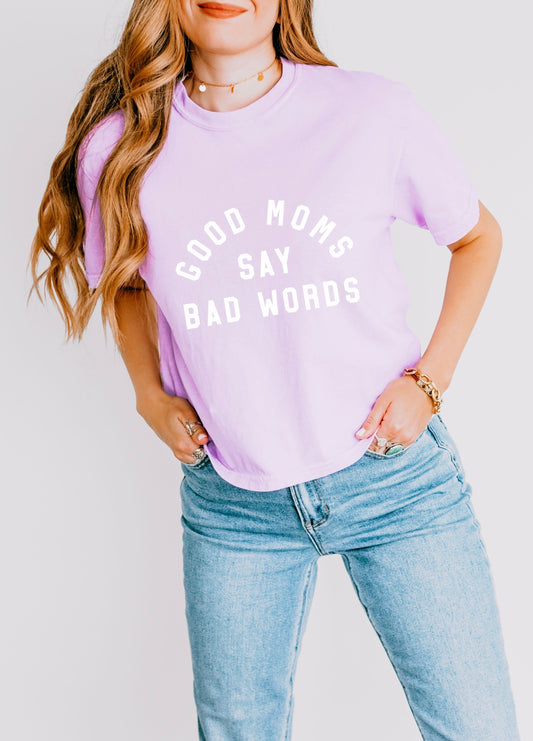 Good Moms Say Bad Words Cropped Boxy Tee