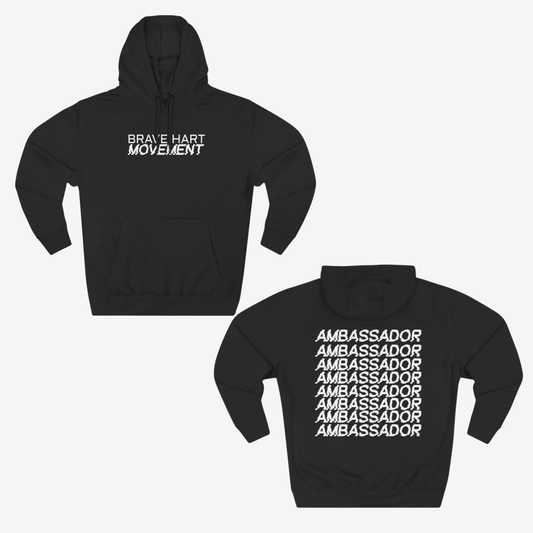 Brave Hart Ambassador Hoodie