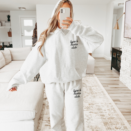 Type B Moms Club Sweatpants
