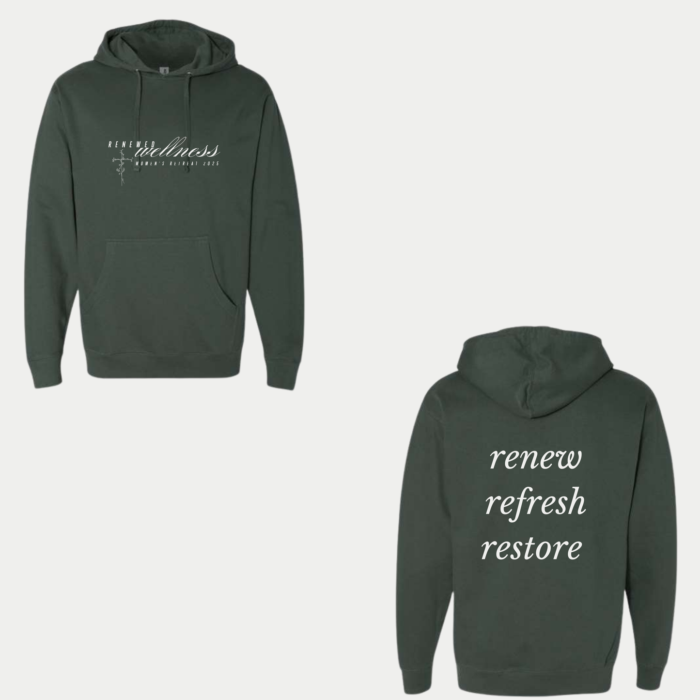 Renew Refresh Restore Alpine Green Hoodie